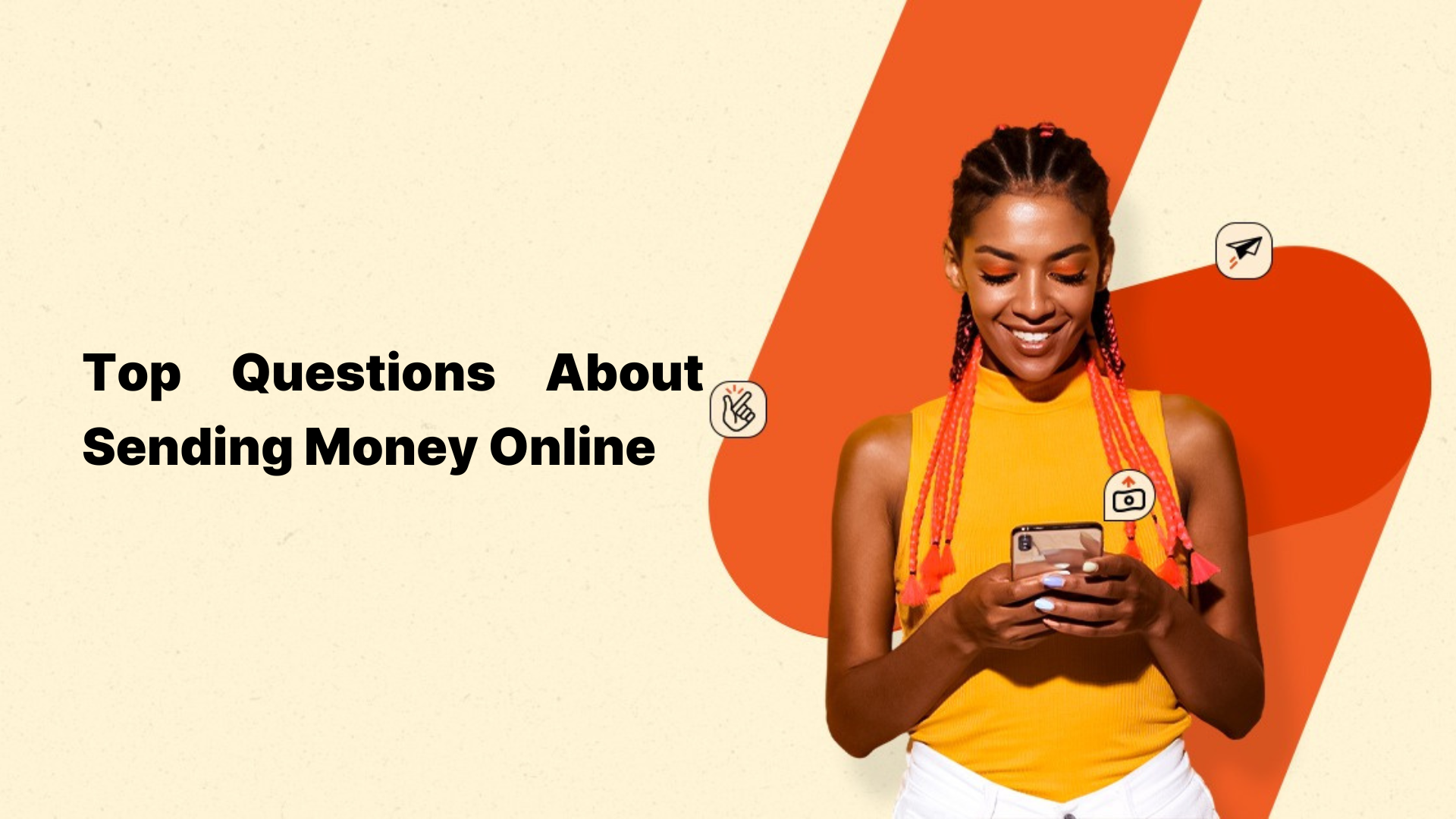 Top Questions About Sending Money Online