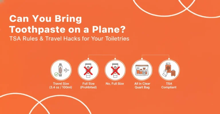 Can You Bring Toothpaste on a Plane