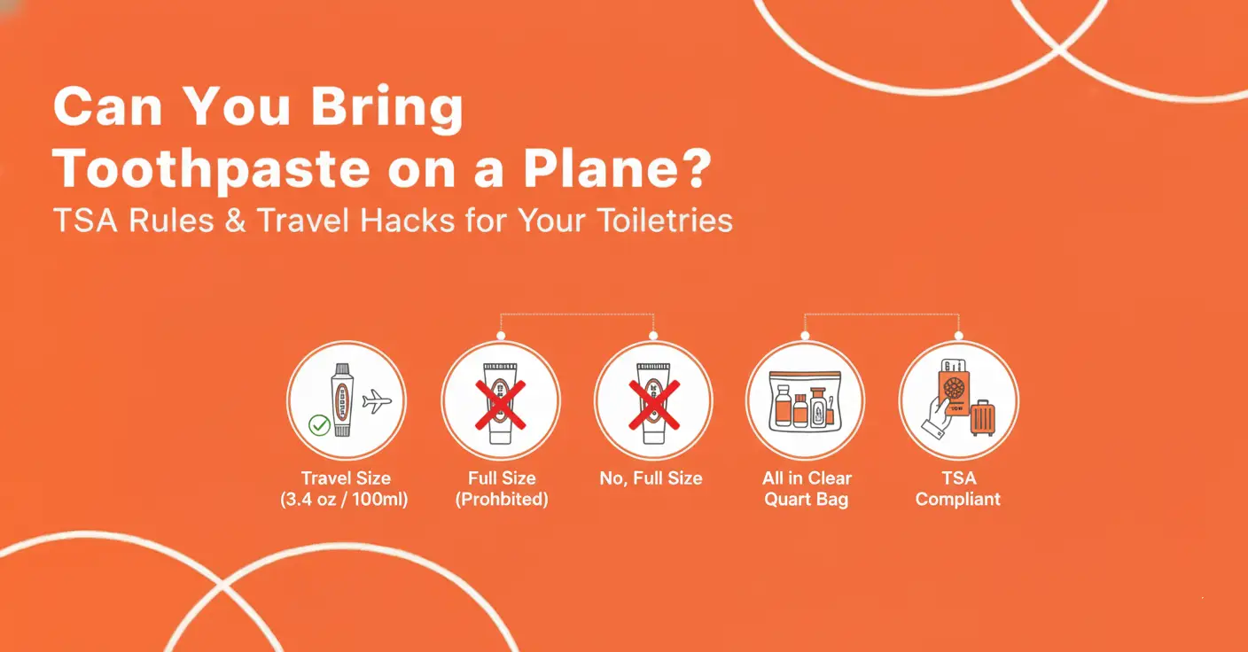 Can You Bring Toothpaste on a Plane