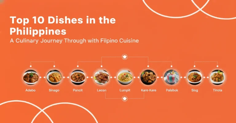 Top 10 Dishes in the Philippines