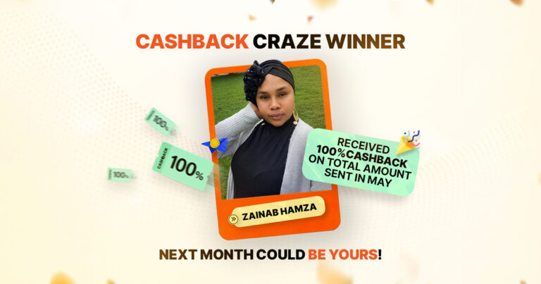 Cashback Craze Winner banner featuring Zainab Hamza, who received 100% cashback on her May transfer, with a message that next month could be yours.
