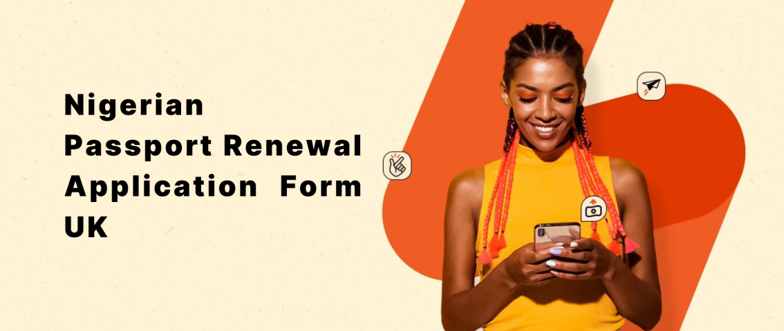 Nigerian Passport Renewal Application Form UK