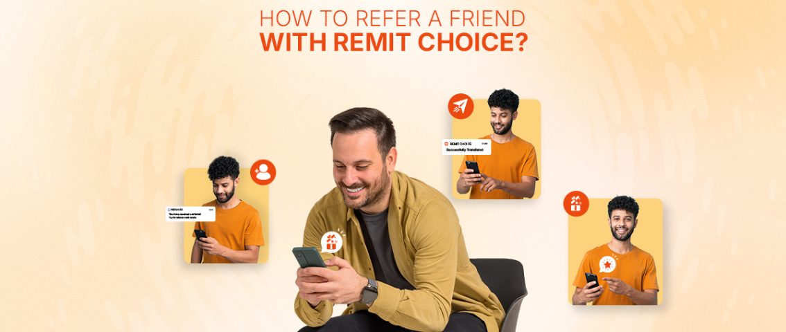 how-to-refer-a-friend-with-remit-choice?