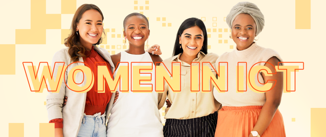 International Women in ICT showing skills, passion, innovation, abilities, and growth in technology