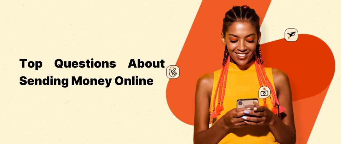 Top Questions About Sending Money Online