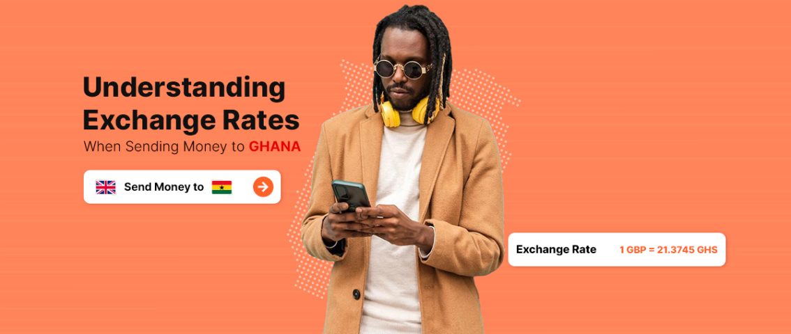 understanding exchange rates while sending money to Ghana via Remit Choice